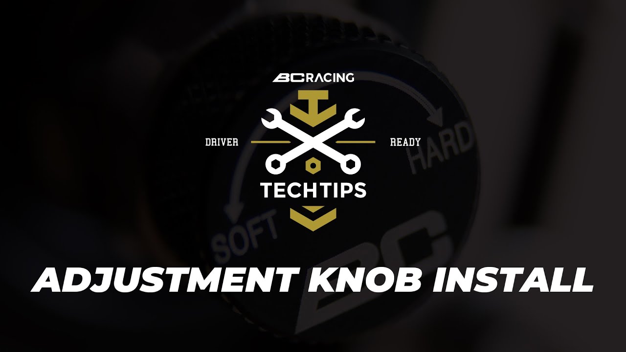 BC Tech Tip- Adjustment Knob Install